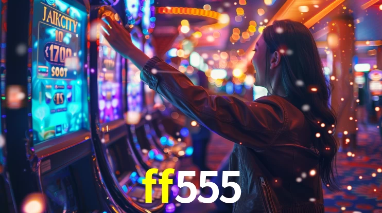 Explore as vantagens do ff555: serviço profissional e confiabilidade